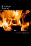 reveling or resisting